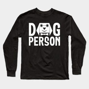 Dog Person Long Sleeve T-Shirt